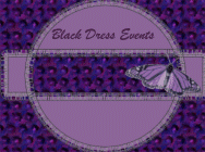 Black Dress Event  and Fund Raising Advertising $5 only.