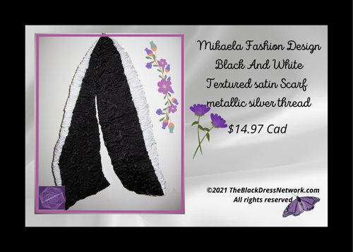 Mikaela's Design Black And White  Textured Satin Scarf Or only Black Only White!.
