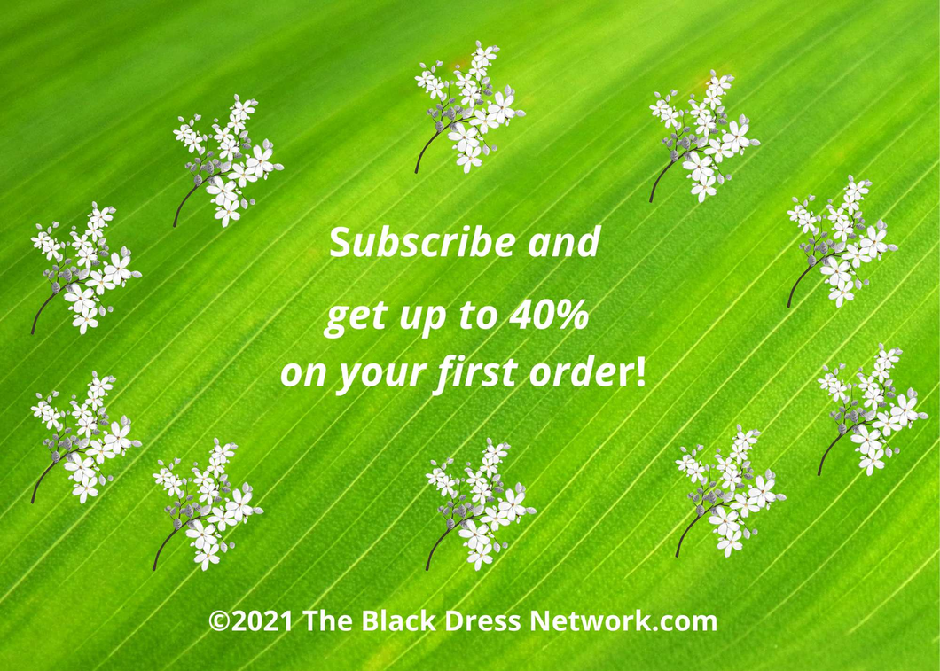 Subscribe and get up to 40% on your First order! It is free!.