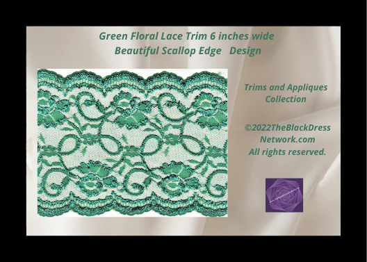 Green Floral Lace Trim 6 inches wide Beautiful Scallop edges Design