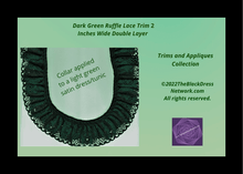 Load image into Gallery viewer, Dark Green Ruffle Lace Trim 2 Inches Wide Double Layer ruffle Rigid
