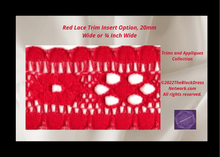 Load image into Gallery viewer, Red Lace Trim Insert Option, 20mm Wide or ¾ Inch Wide Nice
